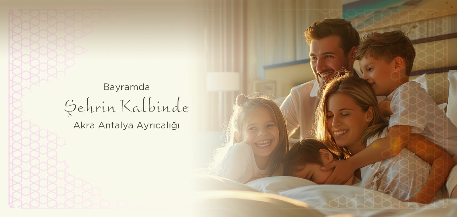 Akra Antalya Fırsatlar Kurban Bayramı Banner D Tr